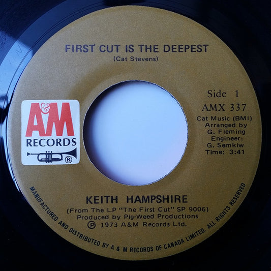Keith Hampshire : First Cut Is The Deepest (7", Single)
