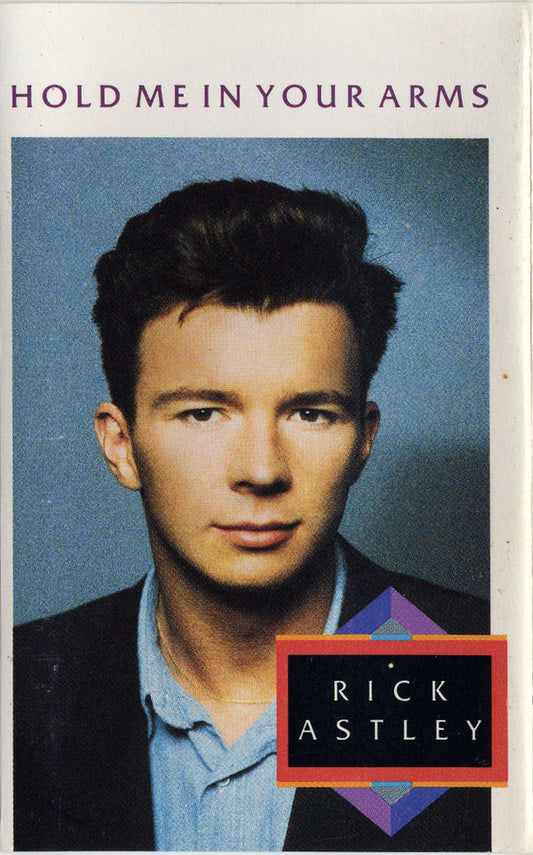 Rick Astley : Hold Me In Your Arms (Cass, Album, Dol)