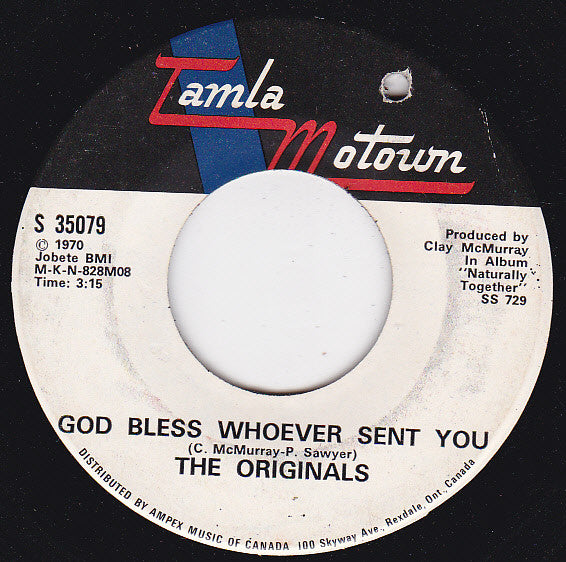 The Originals : God Bless Whoever Sent You (7")