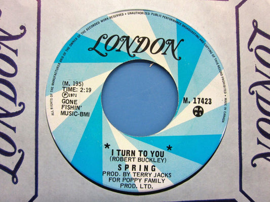 Spring (16) : I Turn To You (7", Single)