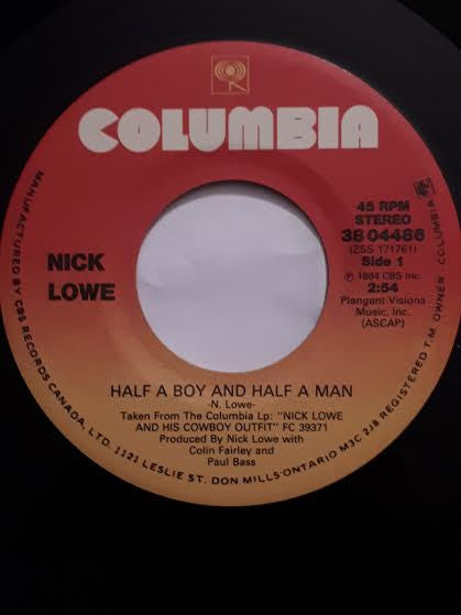 Nick Lowe : Half A Boy And Half A Man (7", Single)