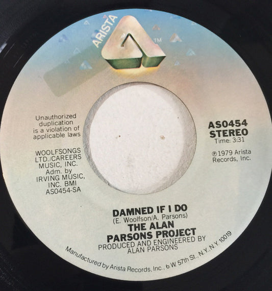 The Alan Parsons Project : Damned If I Do (7", Single, San)