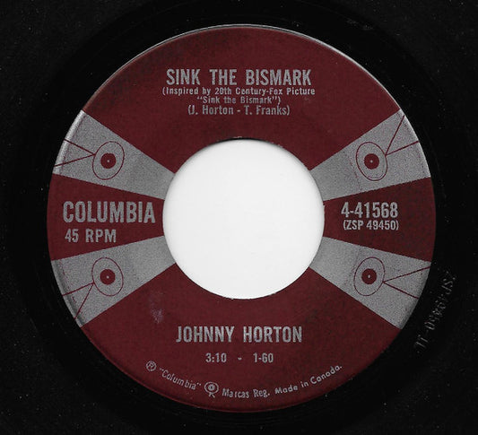 Johnny Horton : Sink The Bismarck (7", Single)