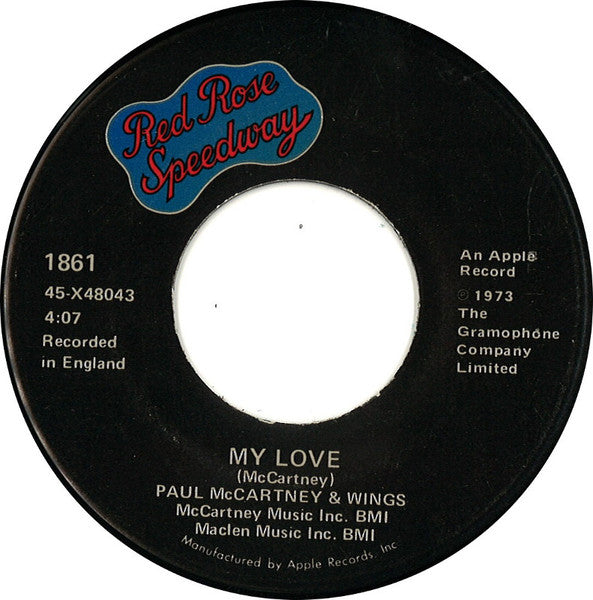 Paul McCartney & Wings* : My Love (7", Single)