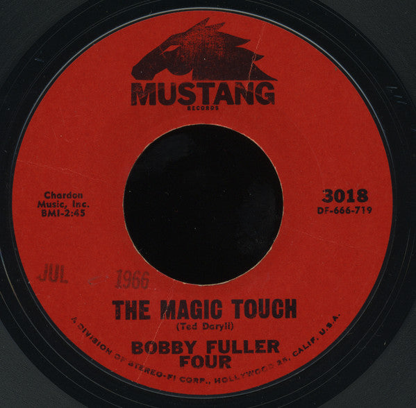 The Bobby Fuller Four : The Magic Touch / My True Love (7", Single, Styrene)