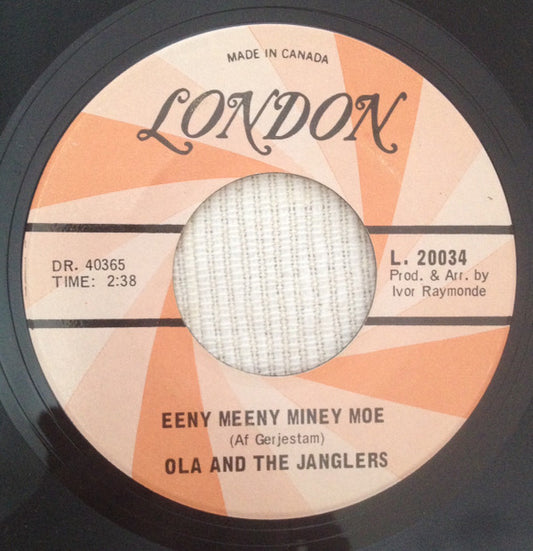 Ola And The Janglers* : I Can Wait / Eeny Meeny Miney Moe (7", Single)