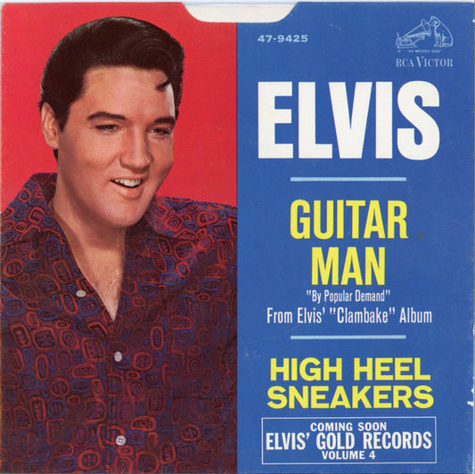 Elvis* : Guitar Man / High Heel Sneakers (7", Single)