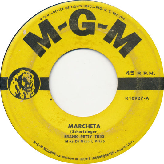 Frank Petty Trio : Marcheta (7", Single)