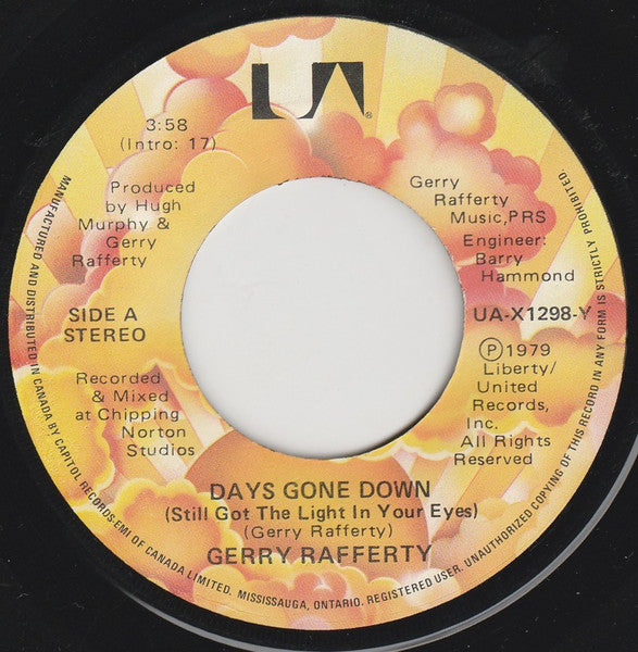 Gerry Rafferty : Days Gone Down (Still Got The Light In Your Eyes) (7")