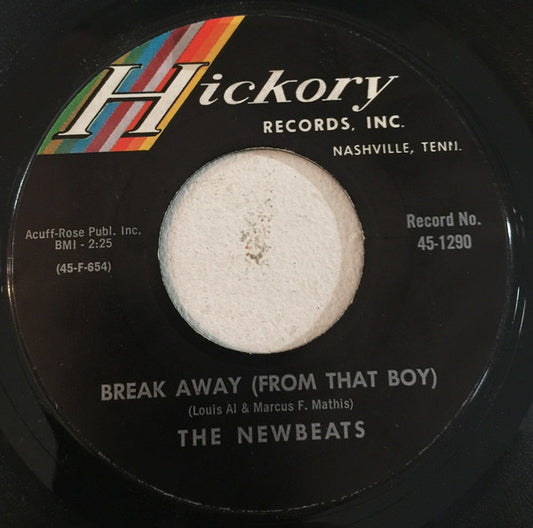The Newbeats : Break Away (From That Boy) (7", Single)