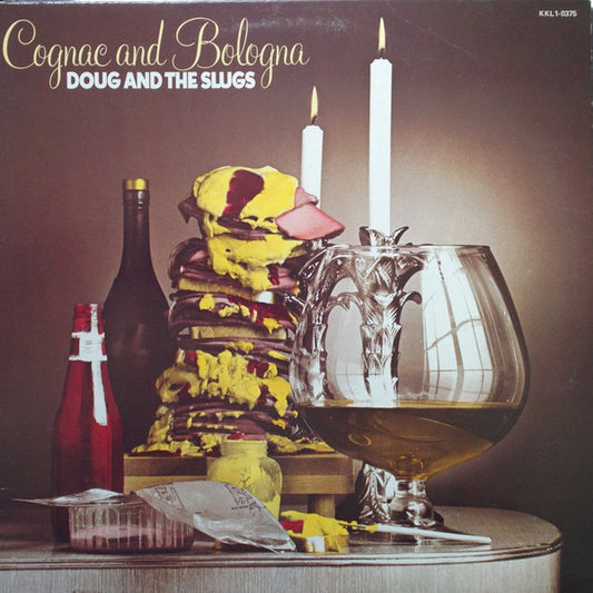 Doug And The Slugs : Cognac And Bologna (LP, Album)