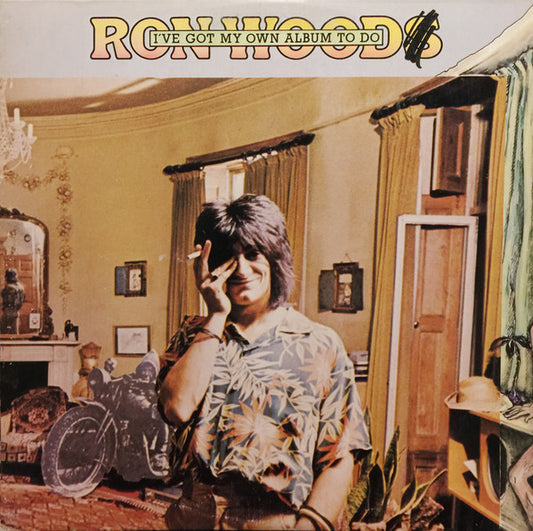 Ron Wood : I've Got My Own Album To Do (LP, Album)