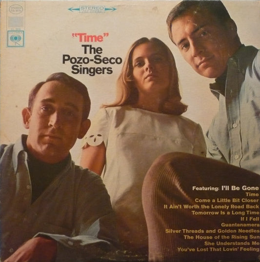 The Pozo-Seco Singers : Time (LP, Album)