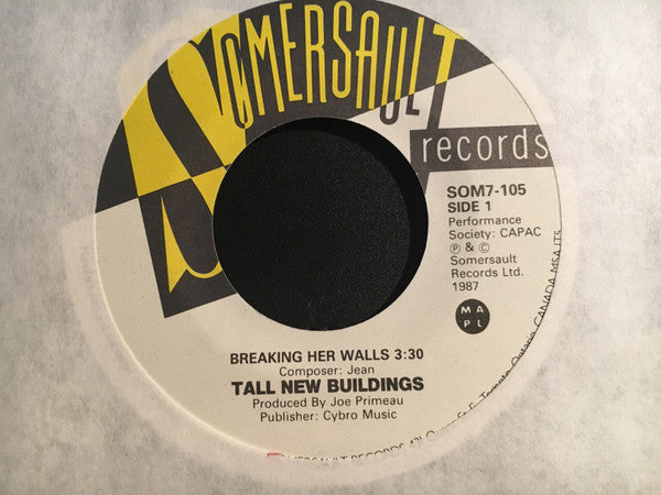 Tall New Buildings : Breaking Her Walls (7", Single)