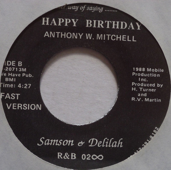 Samson & Delilah : Another Way Of Saying Happy Birthday (7", Single)