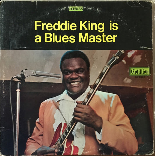 Freddie King : Freddie King Is A Blues Master (LP, Album, Ter)