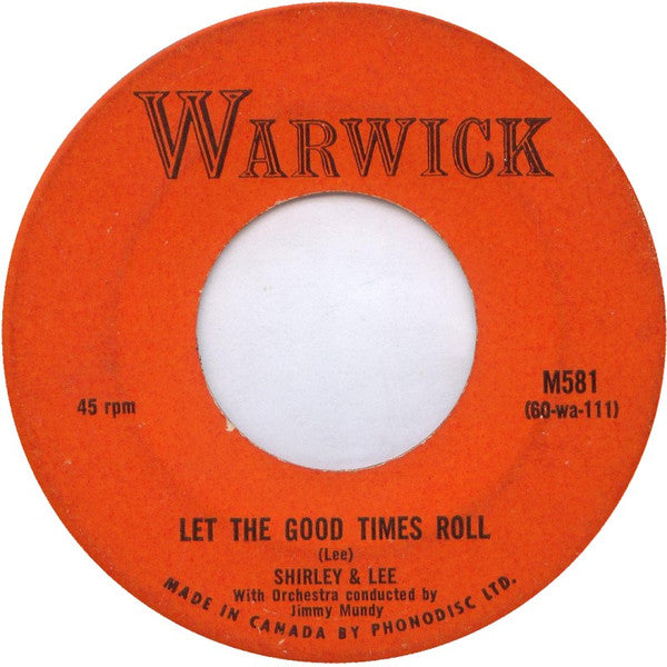 Shirley And Lee : Let The Good Times Roll (7")