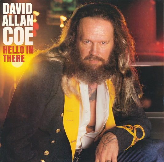 David Allan Coe : Hello In There (LP, Album)