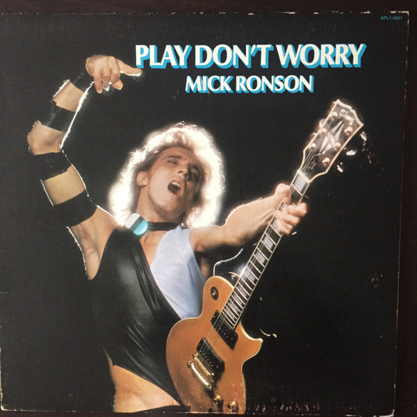 Mick Ronson : Play Don't Worry (LP, Album, Gat)