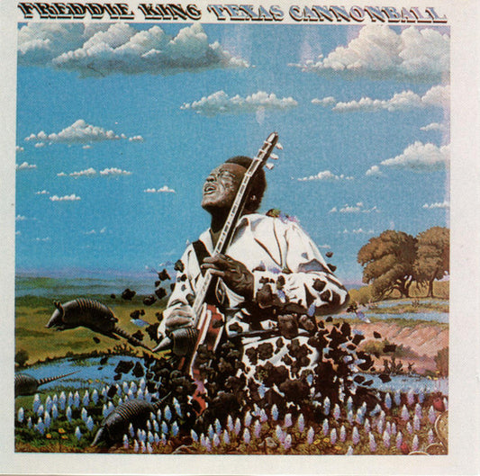 Freddie King : Texas Cannonball (CD, Album, RE)