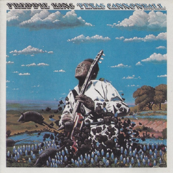 Freddie King : Texas Cannonball (CD, Album, RE)