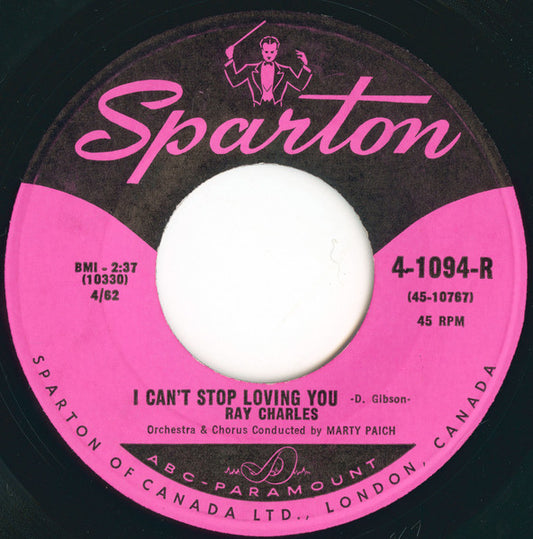 Ray Charles : I Can't Stop Loving You / Born To Lose (7", Single)