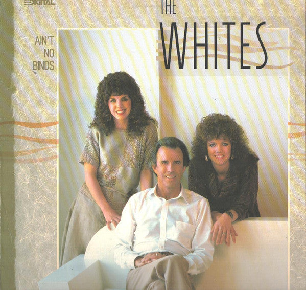 The Whites : Ain't No Binds (LP, Album)