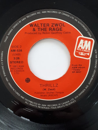 Walter Zwol & The Rage : Hey, Whats Your Name (7", Single)