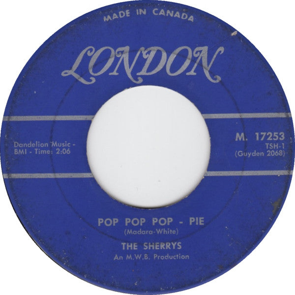 The Sherrys : Pop Pop Pop-Pie (7", Single)
