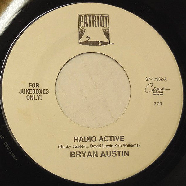 Bryan Austin (2) : Radio Active (7", Single, Jukebox)