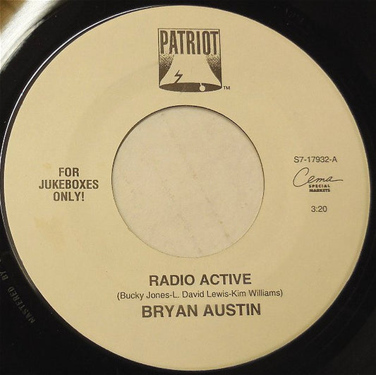 Bryan Austin (2) : Radio Active (7", Single, Jukebox)