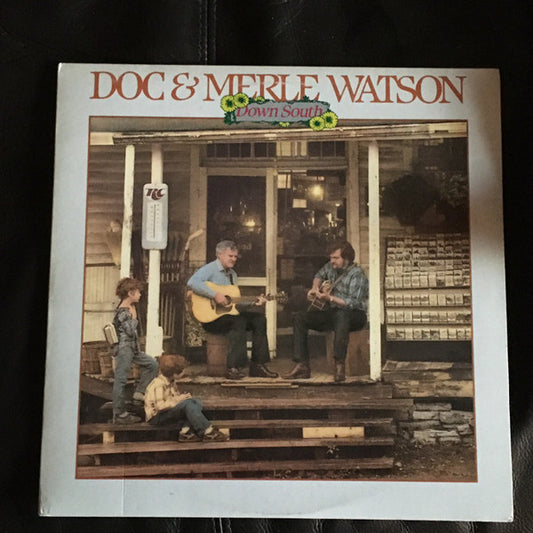 Doc & Merle Watson : Down South (LP)