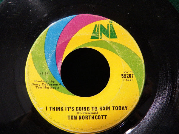 Tom Northcott : I Think It's Going To Rain Today (7", Single)