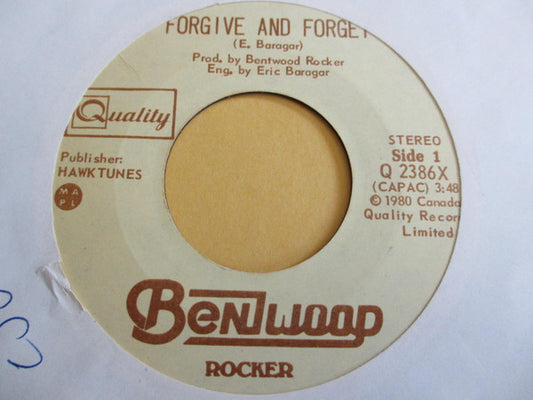 Bentwood Rocker : Forgive And Forget (7", Single)