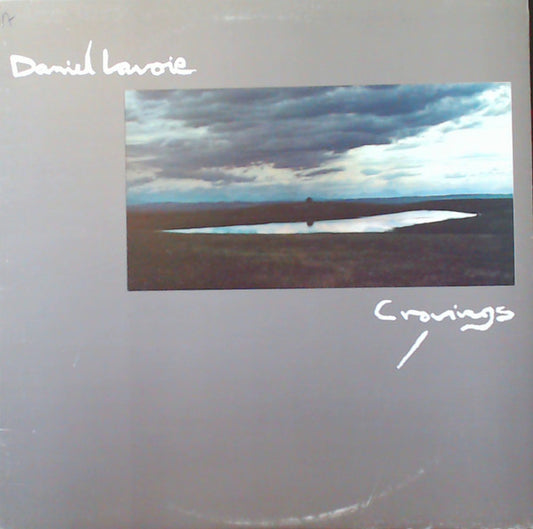 Daniel Lavoie : Cravings (LP, Album)