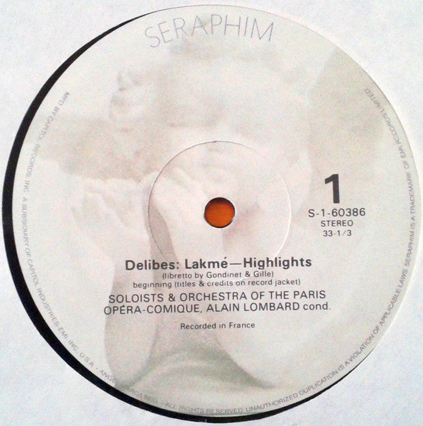 Delibes*  -  Mady Mesplé, Charles Burles, Roger Soyer, Danielle Millet, Orchestra Of The Paris Opéra-Comique*, Alain Lombard : Lakmé (Highlights) (LP)