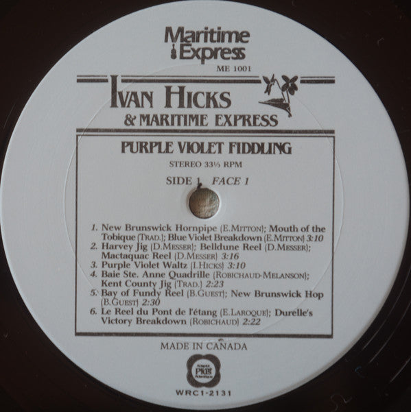 Ivan Hicks (2) & Maritime Express : Purple Violet Fiddling (LP)