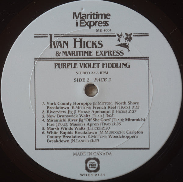 Ivan Hicks (2) & Maritime Express : Purple Violet Fiddling (LP)
