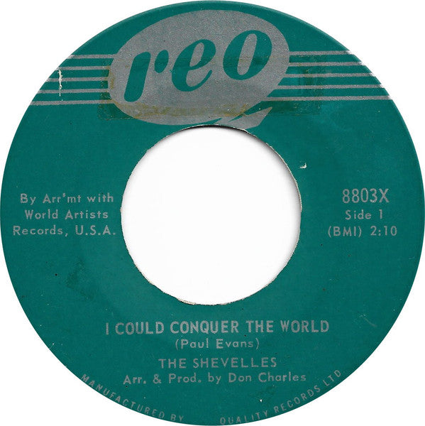 The Shevelles* : I Could Conquer The World (7")