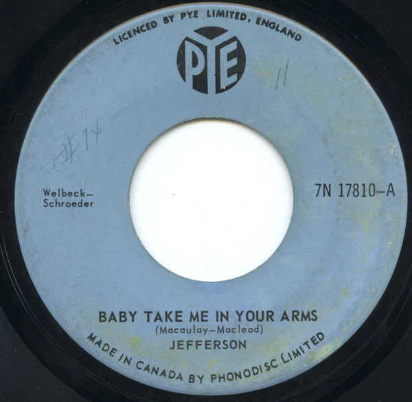 Jefferson (3) : Baby Take Me In Your Arms (7", Single)