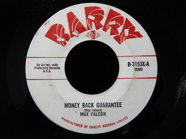Max Falcon (2) : Money Back Guarantee / I Thought I Heard You Call My Name (7", Single)