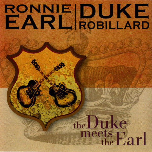 Ronnie Earl | Duke Robillard : The Duke Meets The Earl (CD, Album)