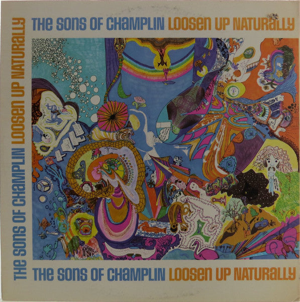 The Sons Of Champlin : Loosen Up Naturally (2xLP, Album, RP)