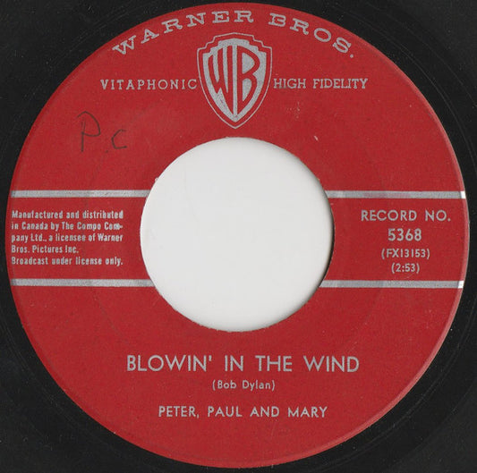Peter, Paul & Mary : Blowin' In The Wind (7", Single)
