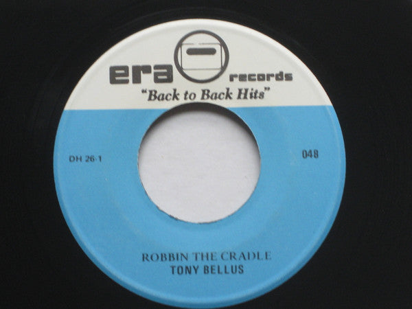 Tony Bellus / Ray Smith : Robbin The Cradle / Rockin Little Angel (7")