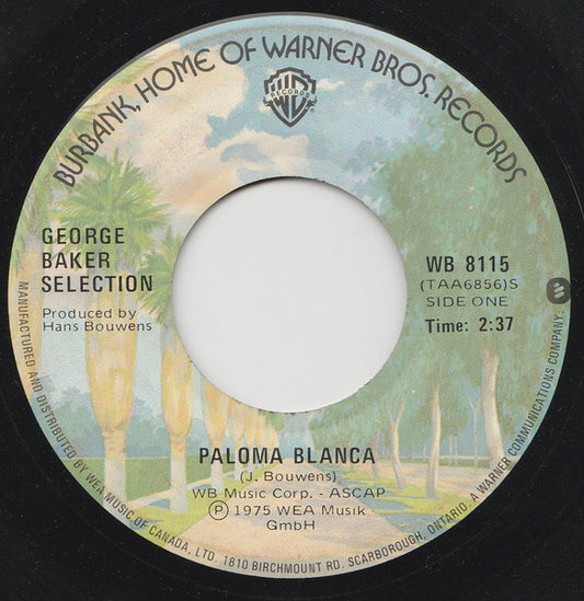 George Baker Selection : Paloma Blanca (7", Single, M/Print)