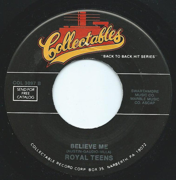 Royal Teens* : Short Shorts / Believe Me (7", Single)