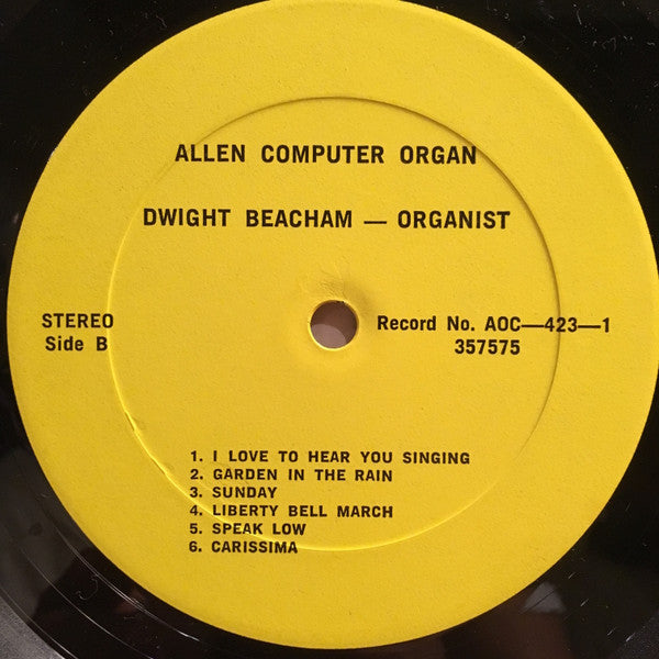 Dwight Beacham : Real Theatre Organ Sound! (LP, Album, Yel)