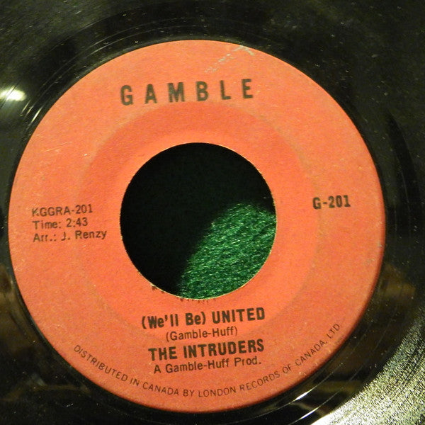 The Intruders : (We'll Be) United (7", Single)