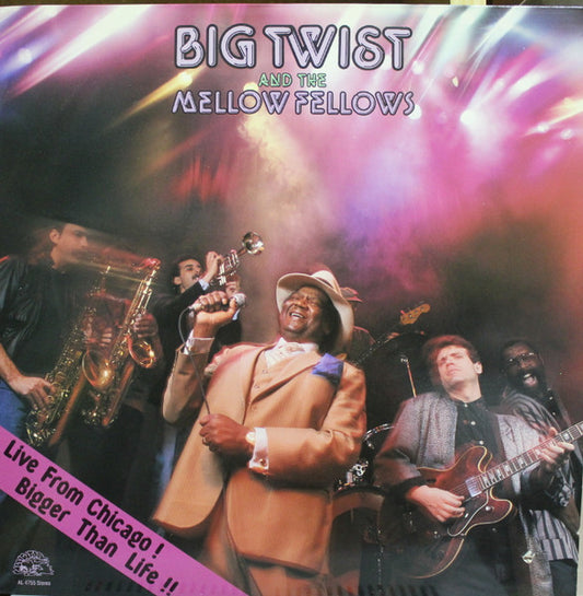 Big Twist And The Mellow Fellows : Live From Chicago! Bigger Than Life!! (LP)